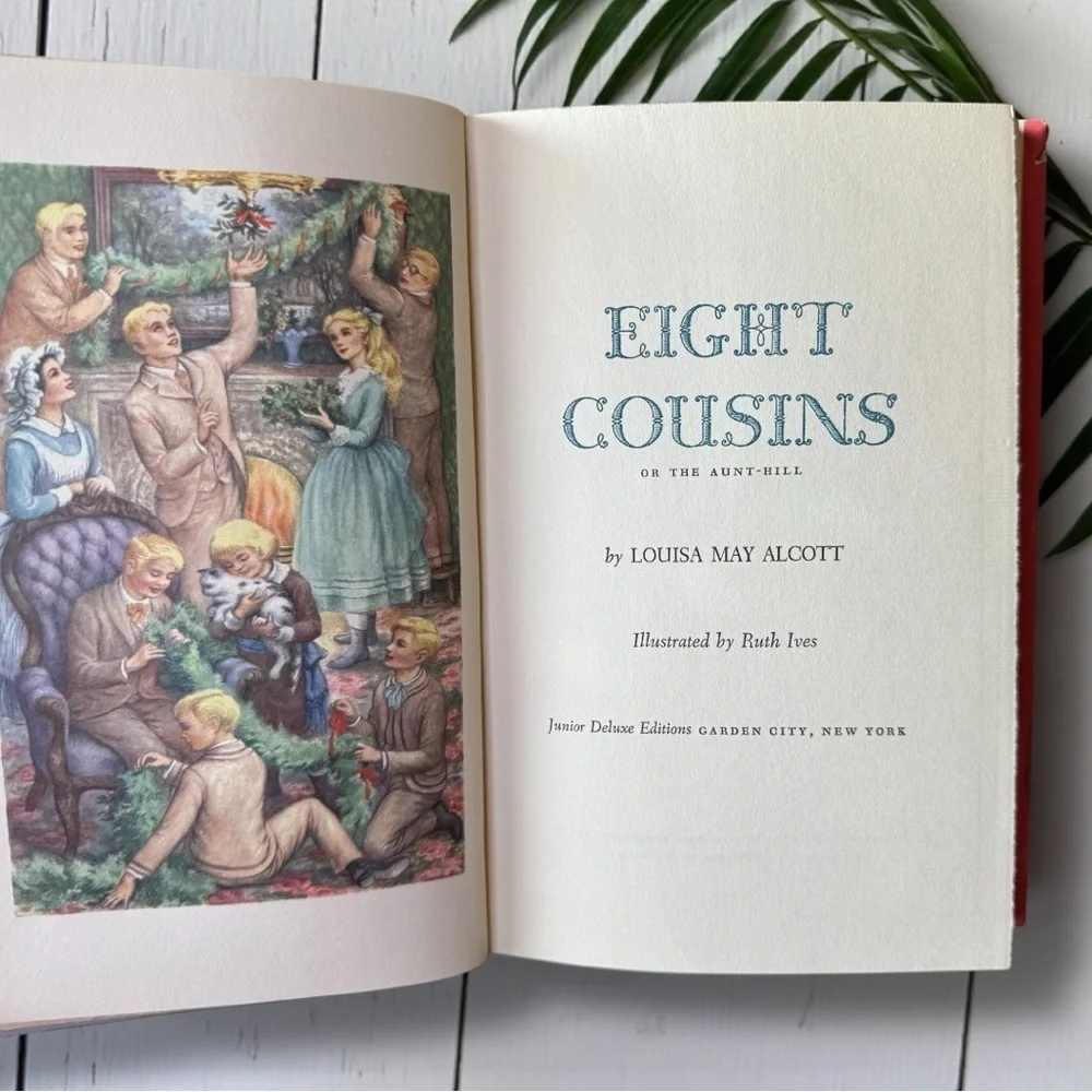 Eight Cousins by Louisa May Alcott Vintage Junior Deluxe Edition Hardcover 1958
